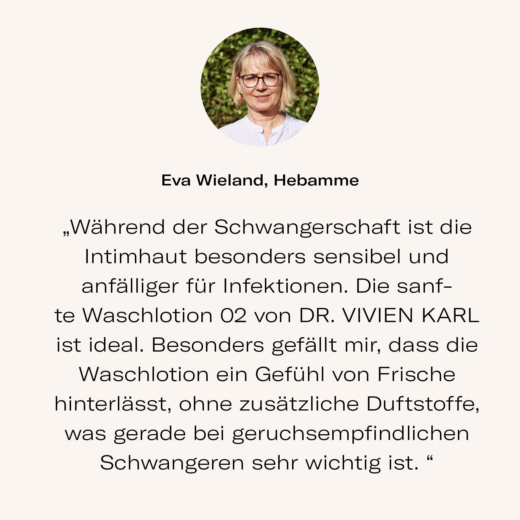 Hebamme Eva Wieland empfiehlt Intimwaschlotion 02 von DR. VIVIEN KARL