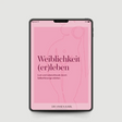 Weiblichkeit (er)leben PDF